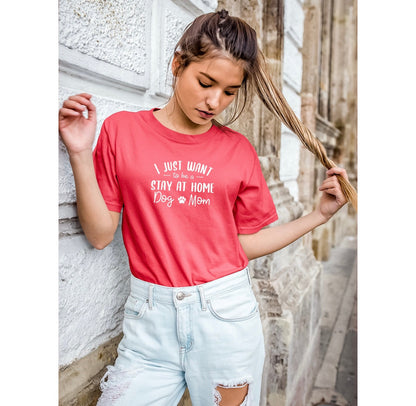 Gray T-shirt from PAWSOME PETS with "I Just Want To Be A Stay At Home Dog Mom" printed slogan and short sleeves.